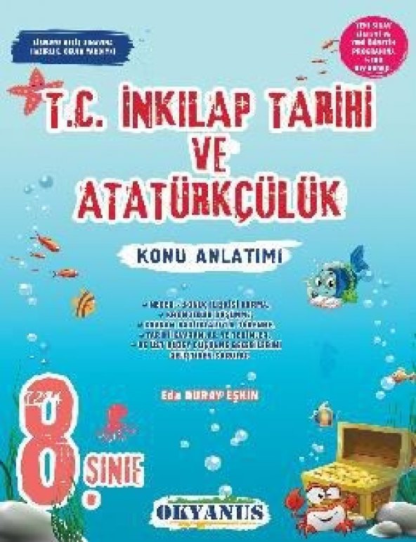 Okyanus Yayınları 8. Sınıf T.C. İnkılap Tarihi Ve Atatürkçülük Konu Anlatımı