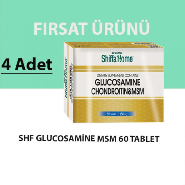 Shiffa Home Glukozamin kondroitin ve MSM Tablet 60 Adet (4 Adet)