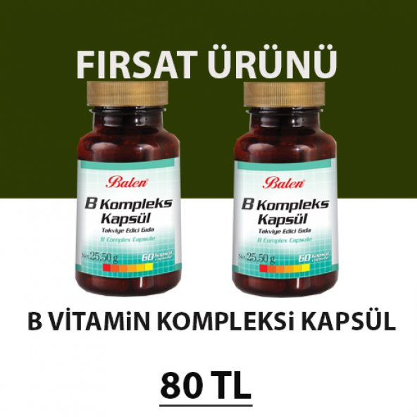 B Vitamin Kompleks 60 Kapsül (2 Adet)
