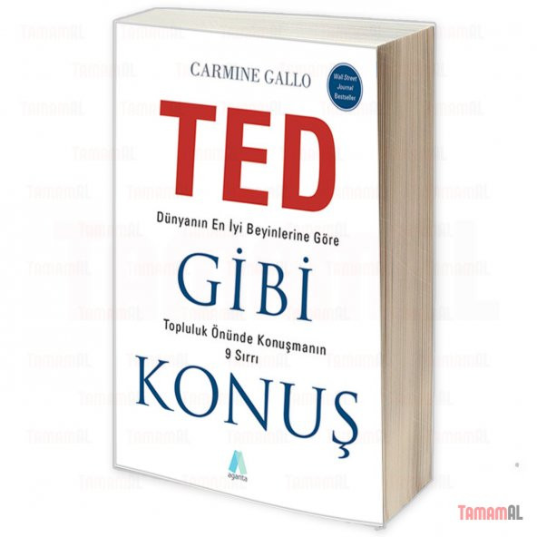 TED GİBİ KONUŞMAK Topluluk Önünde Konuşmanın 9 Sırrı CarmineGallo