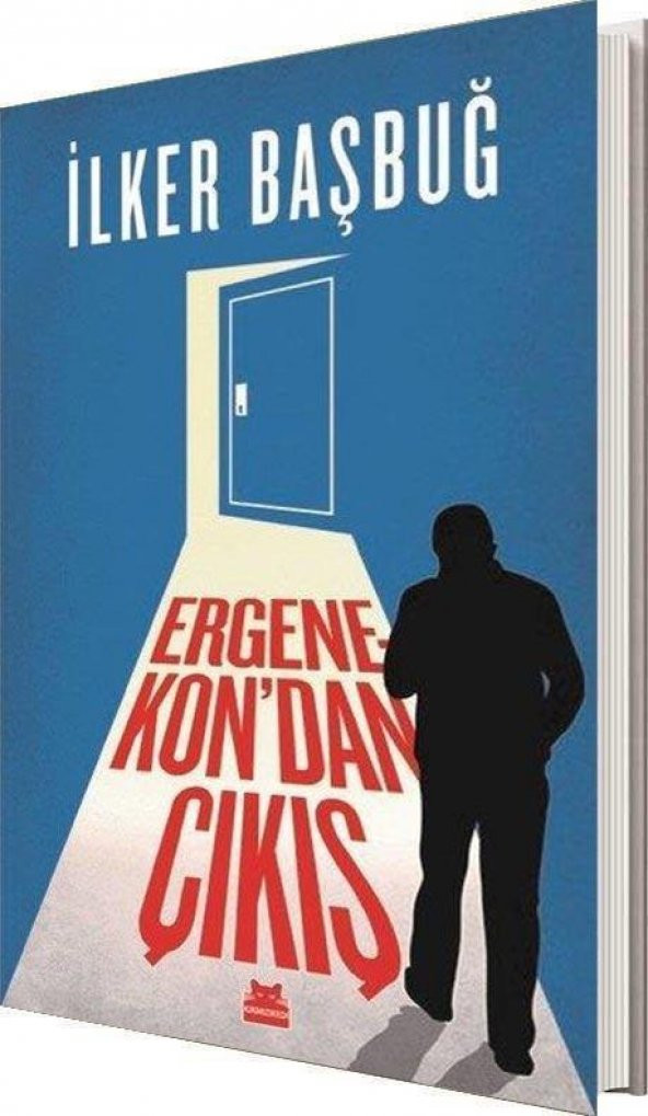 Ergenekondan Çıkış   İlker Başbuğ   Kırmızı Kedi Yayınevi