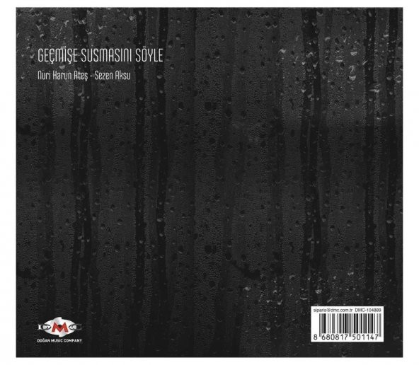 NURİ HARUN ATEŞ & SEZEN AKSU - GEÇMİŞE SUSMASINI SÖYLE (SINGLE CD) - 2