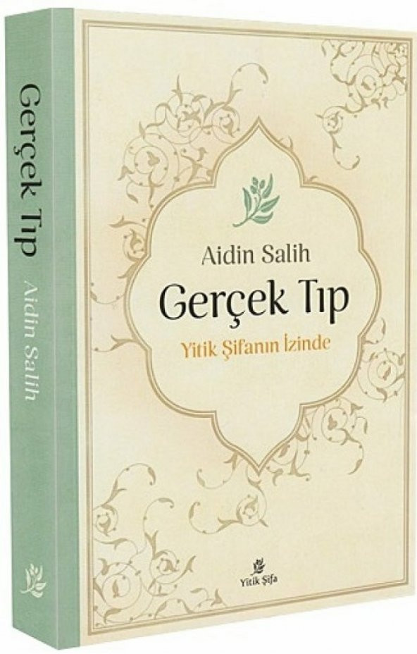 Gerçek Tıp & Yitik Şifanın İzinde Aidin Salih YİTİK ŞİFA - 3
