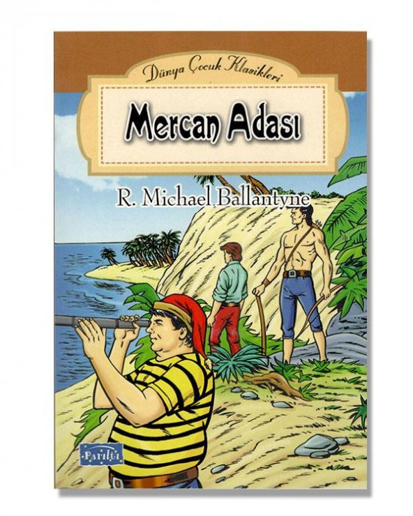 Mercan Adası Dünya Çocuk Klasikleri Hikaye Kitapları