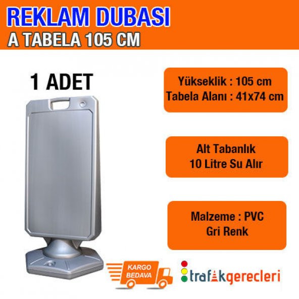REKLAM DUBASI - A TABELA 105 CM (1 ADET)