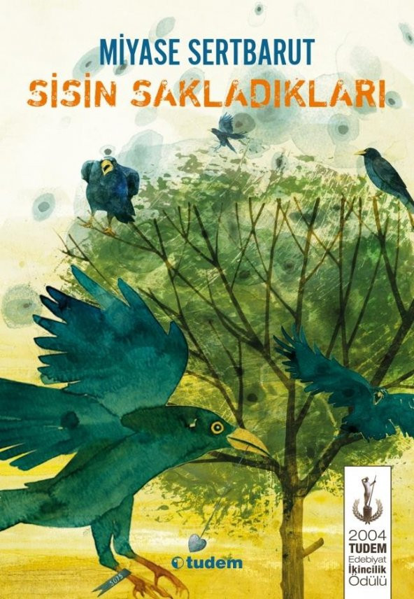 Sisin Sakladıkları - Miyase Sertbarut