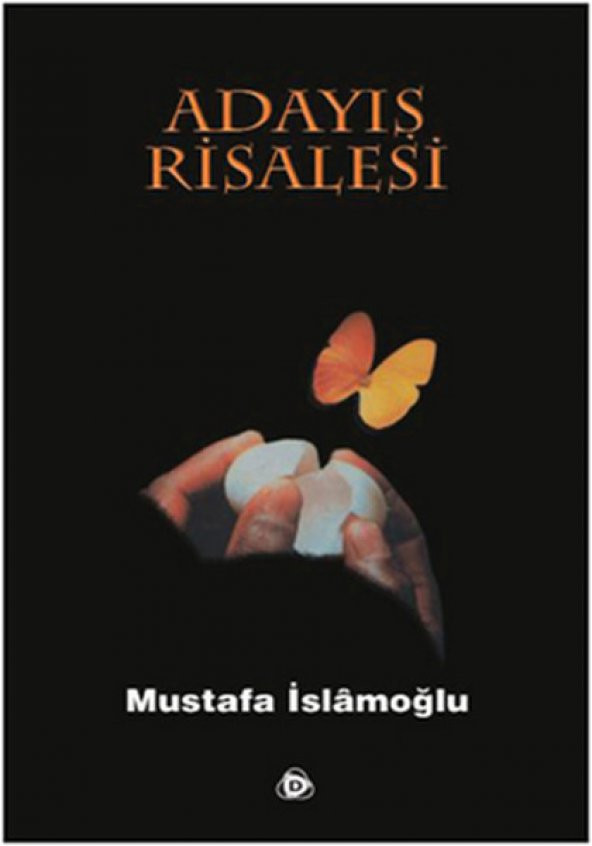 Adayış Risalesi - Mustafa İslamoğlu
