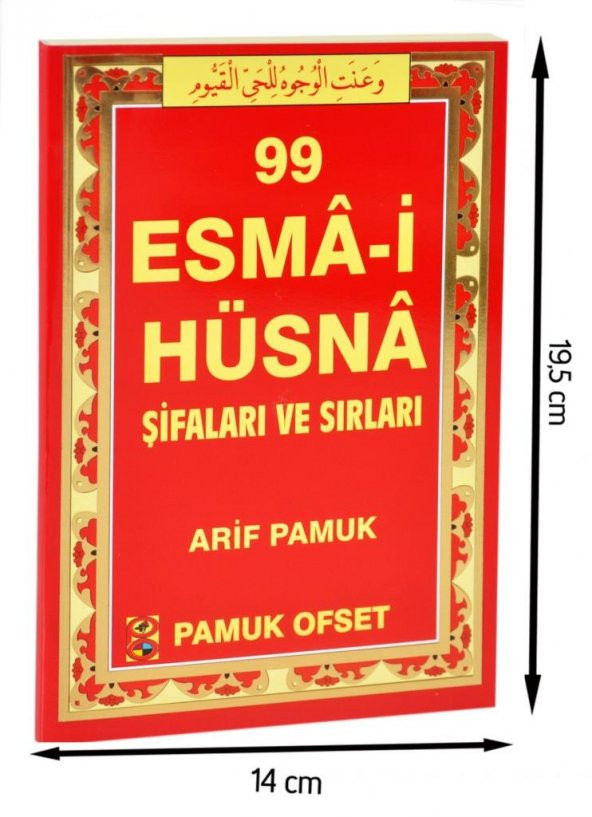 99 Esma-i Hüsna Şifaları ve Sırları - Pamuk Yayıncılık