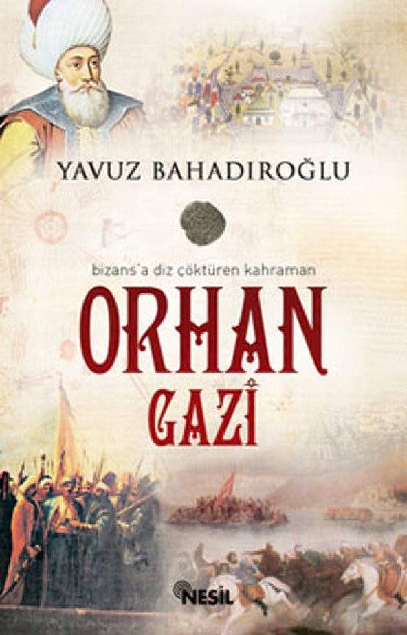 Orhan Gazi - Yavuz Bahadıroğlu