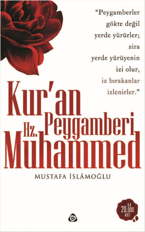 Kuran Peygamberi Hz. Muhammed - Mustafa İslamoğlu
