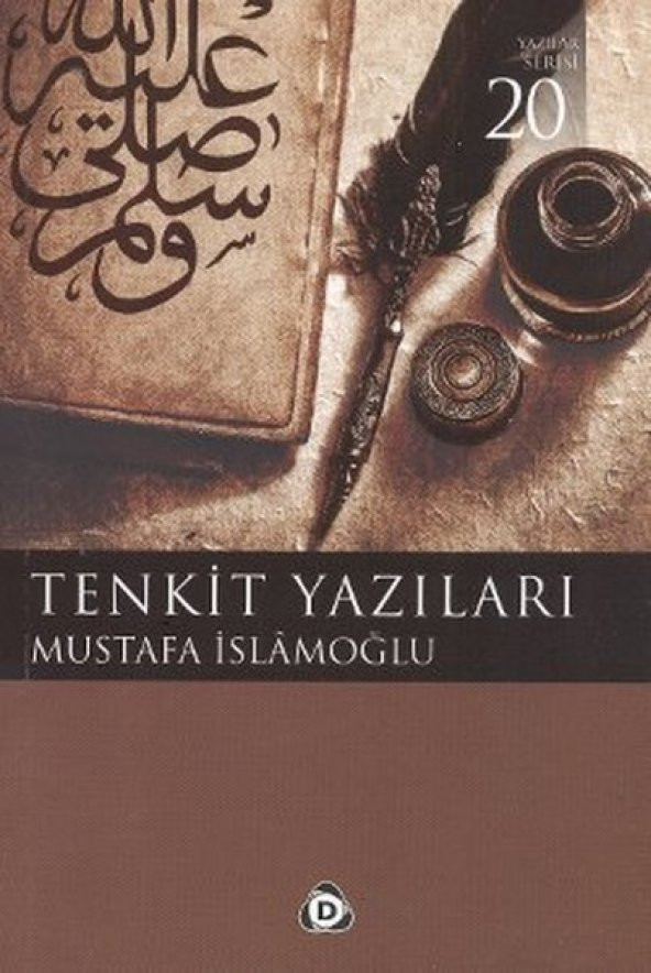 Tenkit Yazıları - Mustafa İslamoğlu