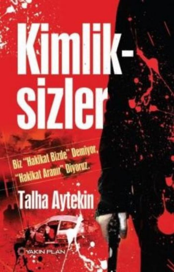 Kimliksizler - Talha Aytekin - 1
