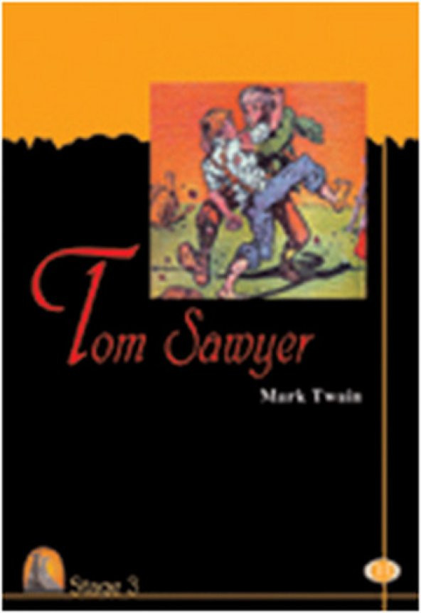 İngilizce Hikaye Tom Sawyer Stage 3 - Mark Twain