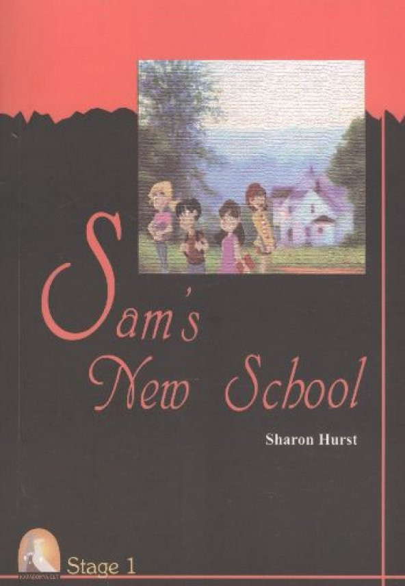 İngilizce Hikaye Sams New School Stage 1 - Sharon Hurst