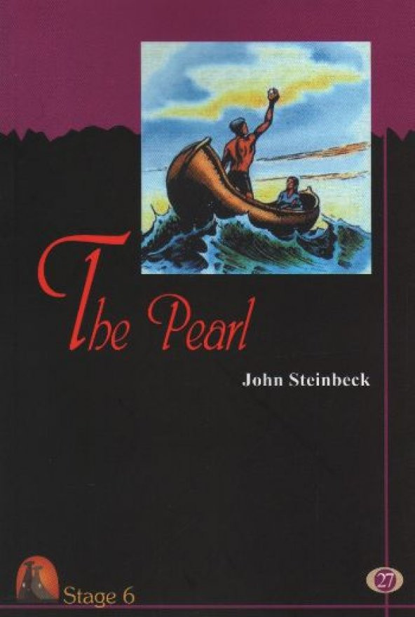 İngilizce Hikaye The Pearl Stage 6 - John Steinbeck