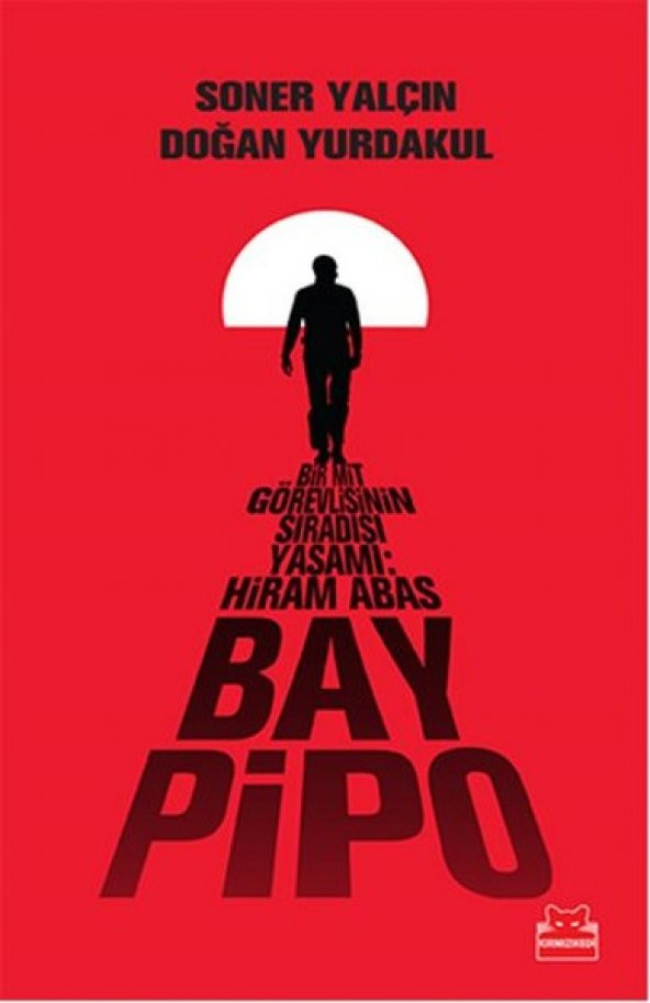 Bay Pipo Hiram Abbas - Soner Yalçın - 1