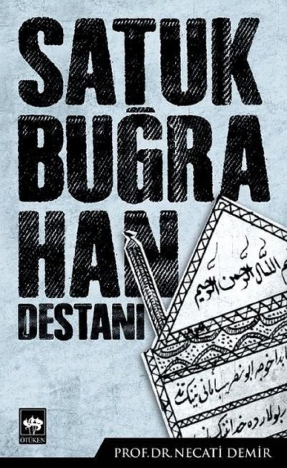 Saltuk Buğra Han Destanı - Necati Demir