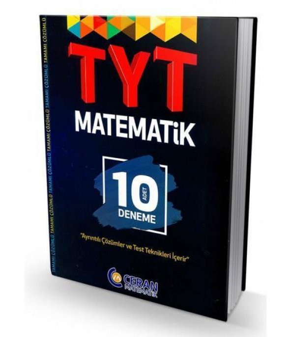 YKS TYT Tamamı Çözümlü 10 Deneme Ceran Matematik Yayınları