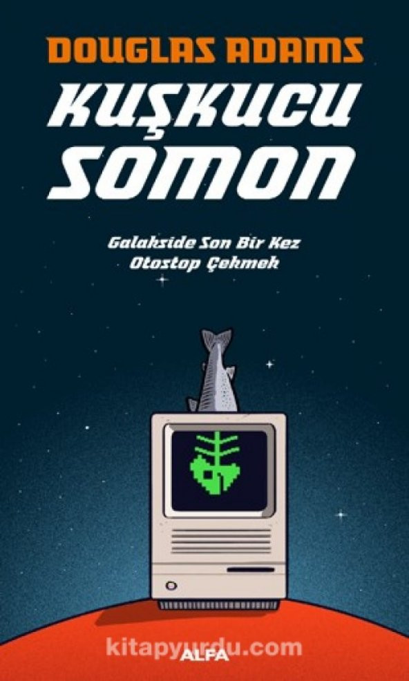 Kuşkucu Somon Galakside Son Bir Kez Otostop Çekmek