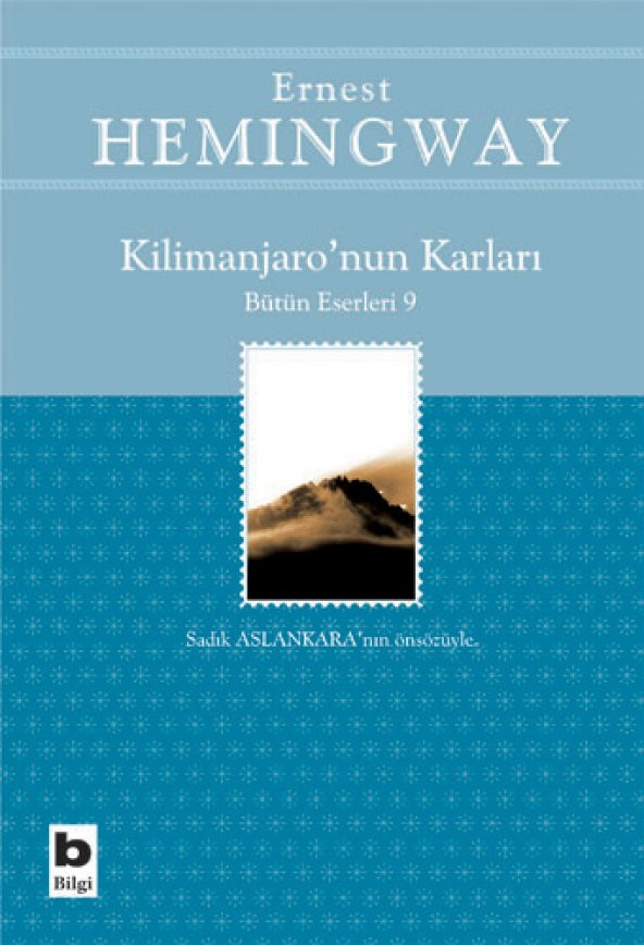 Kilimanjaronun Karları - Ernest Hemingway