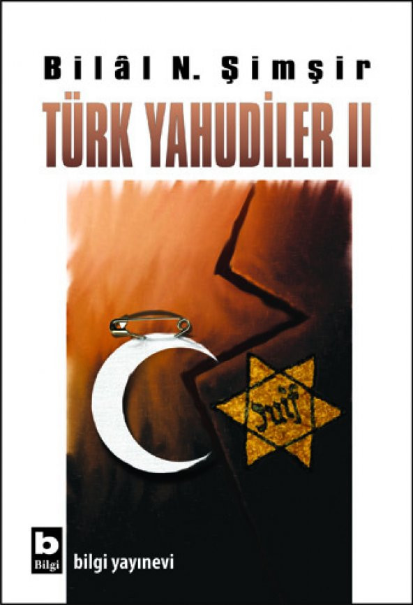 Türk Yahudiler II - Bilâl N. Şimşir