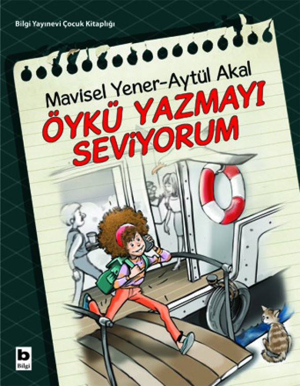 Öykü Yazmayı Seviyorum - Aytül Akal,Mavisel Yener