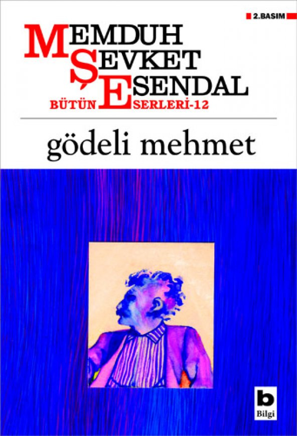Gödeli Mehmet - Memduh Şevket Esendal