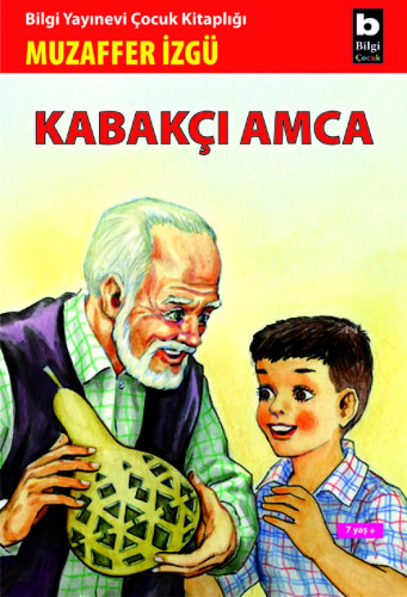 Kabakçı Amca - Muzaffer İzgü