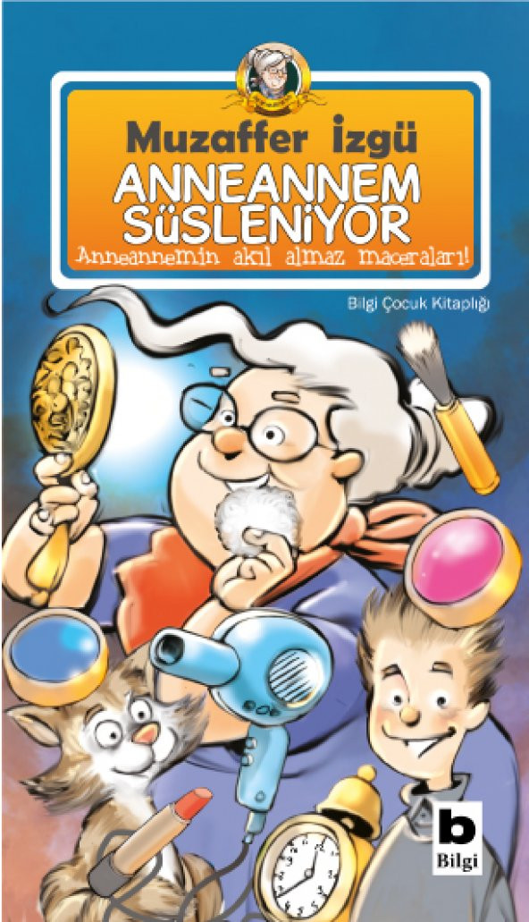 Anneannem Süsleniyor - Muzaffer İzgü