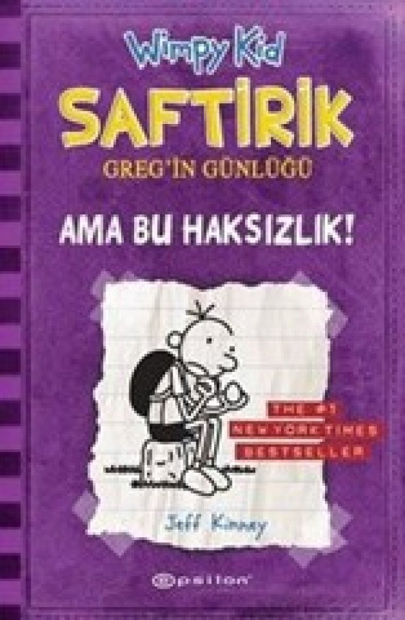 SAFTRİK GREGİN GÜNLÜĞÜ 5 AMA BU HAKSIZLIK