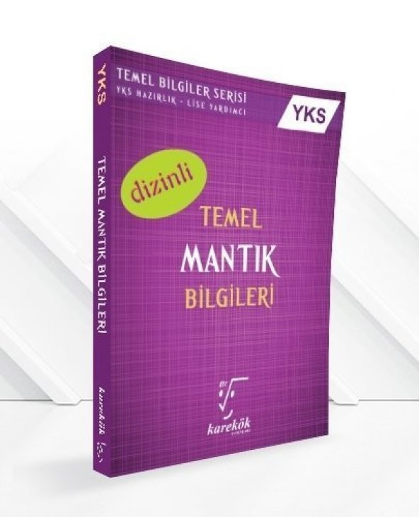 YKS Temel Mantık Bilgileri (Dizinli) Karekök Yayınları