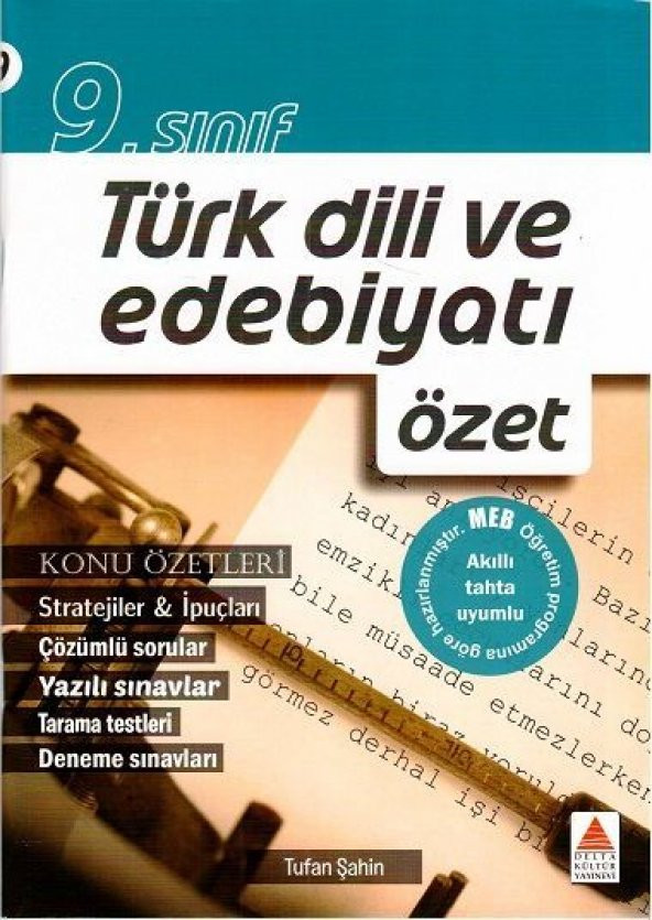 9. Sınıf Türk Dili ve Edebiyatı Özet Delta Kültür Yayınları