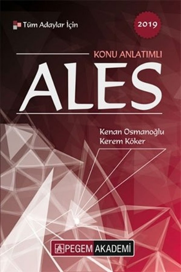 2019 Tüm Adaylar İçin ALES Konu Anlatımlı Pegem Yayınları