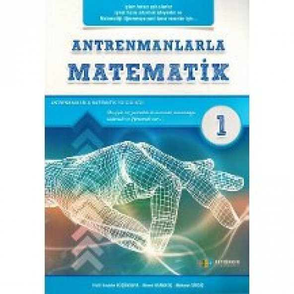 Antrenmanlarla Matematik - Birinci Kitap Antrenman Yayınları