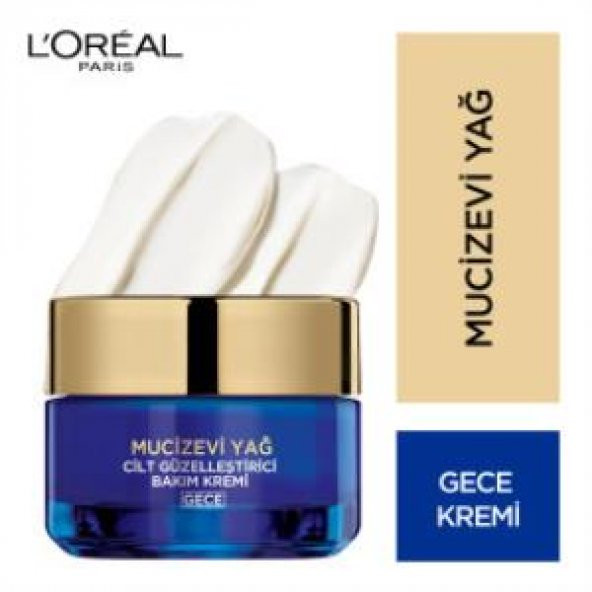 Loreal Paris Mucizevi Yağ Cilt Güzelleştirici Gece Bakım Kremi - 1
