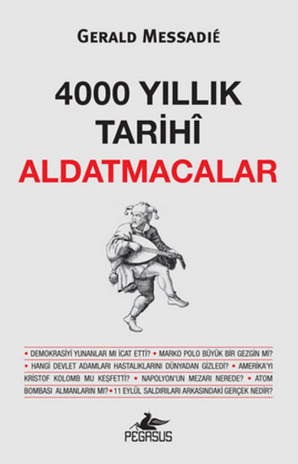 4000 Yıllık Tarihi Aldatmacalar - 1