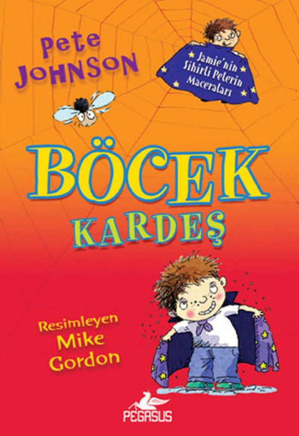 Böcek Kardeş - Jamienin Sihirli Pelerin Maceraları 1
