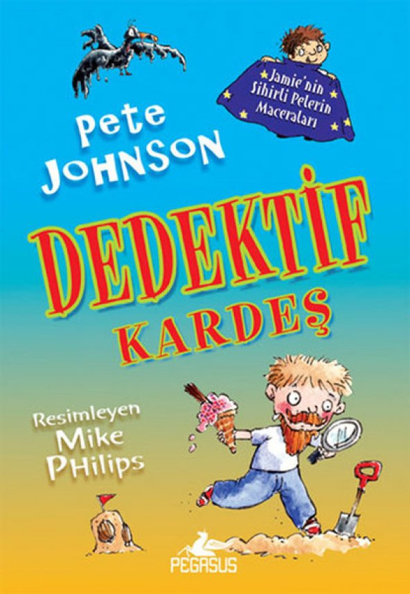 Dedektif Kardeş - Jamienin Sihirli Pelerin Maceraları 3