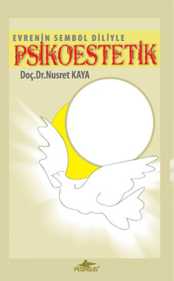 Evrenin Sembol Diliyle Psikoestetik (Cdli)
