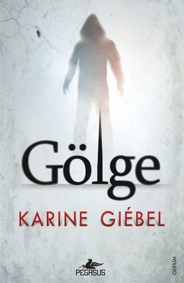 Gölge - Karine Giébel