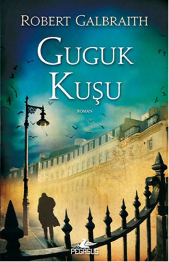 Guguk Kuşu - Cormoran Strike 1