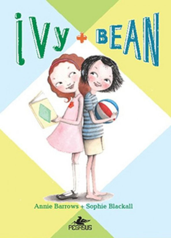 Ivy & Bean - 1 Annie BarrowsSophie Blackall