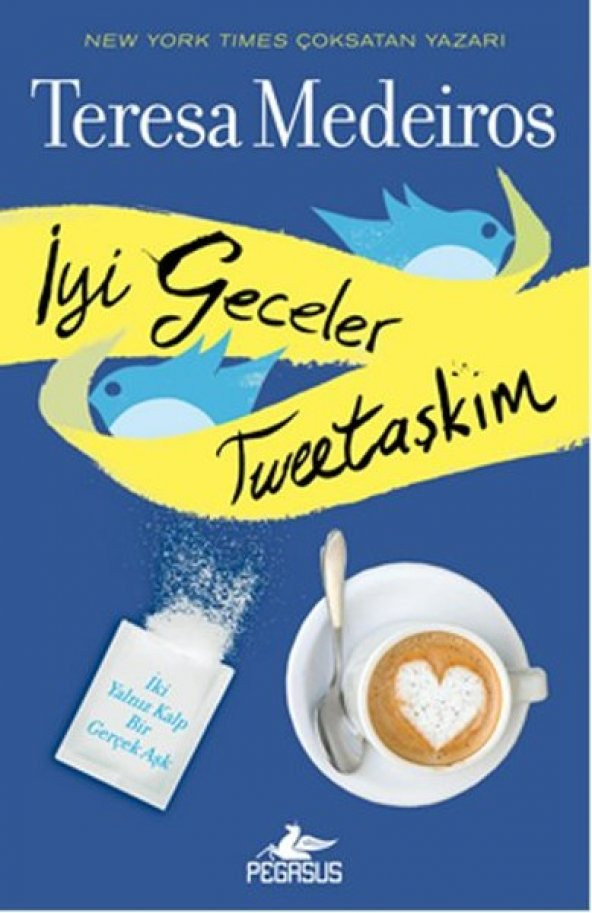 İyi Geceler Tweet Aşkım