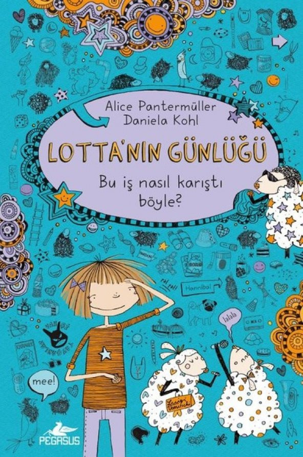 Lotta’nın Günlüğü 2 - Bu İş Nasıl Karıştı Böyle? (Ciltli)