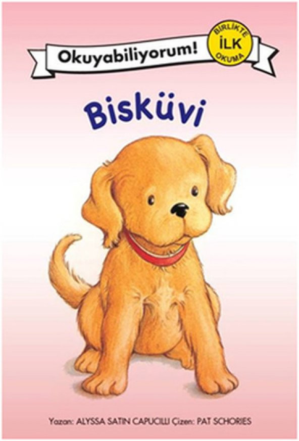 Okuyabiliyorum! Birlikte İlk Okuma 1- Bisküvi
