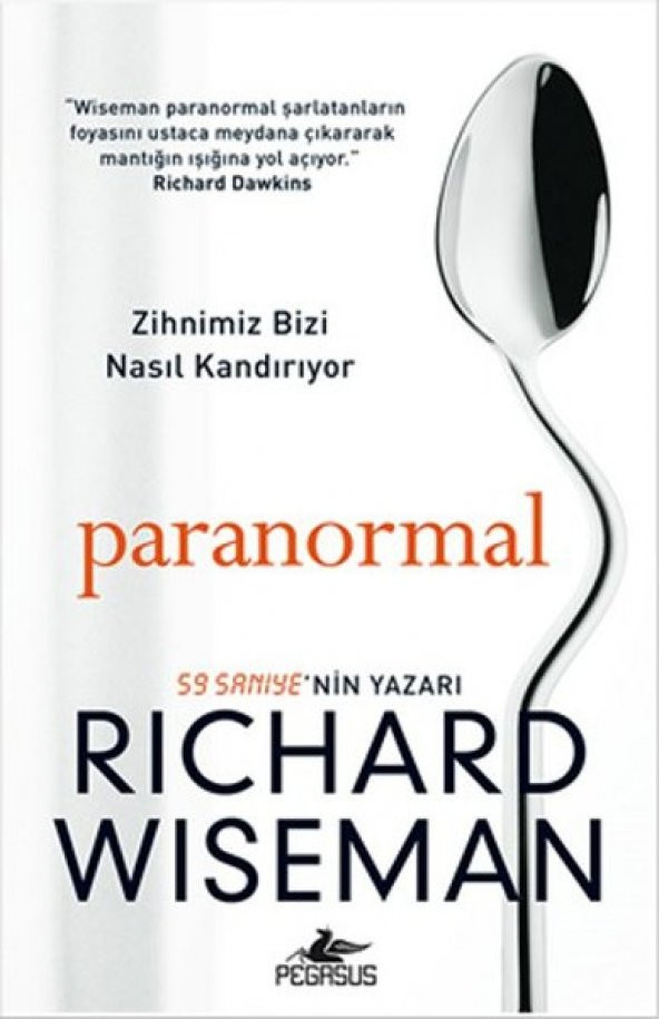 Paranormal: Zihnimiz Bizi Nasıl Kandırıyor