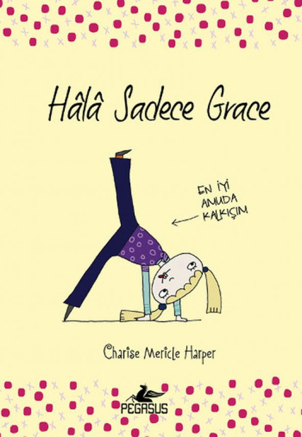 Sadece Grace 2 - Hala Sadece Grace (Ciltli)