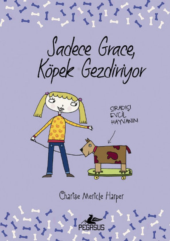 Sadece Grace 3 - Sadece Grace, Köpek Gezdiriyor (Ciltli)