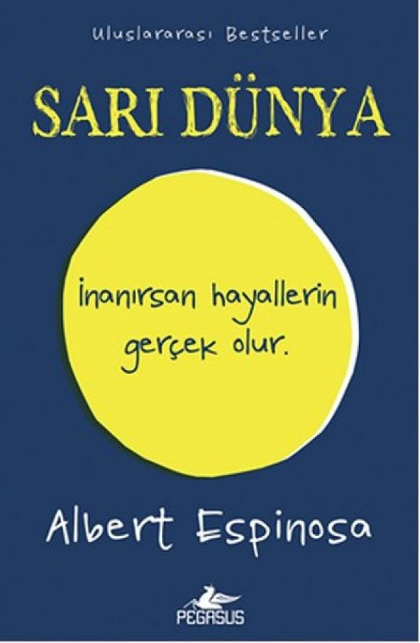 Sarı Dünya İnanırsan Hayallerin Gerçek Olur - 1