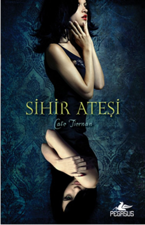 Sihir Ateşi - Sihir Ateşi 1. Kitap - 1